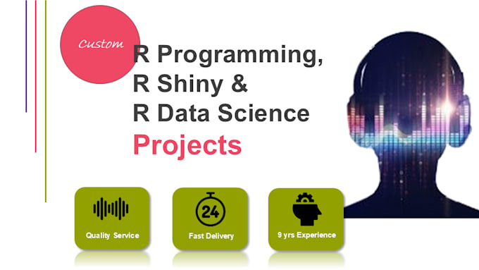 Gig Preview - Do r programming, r shiny and r data science projects using rstudio