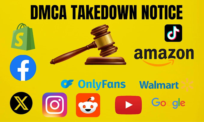 Gig Preview - Send dmca notice to reddit,fb,google, instagram,onlyfans,tiktok under dmca