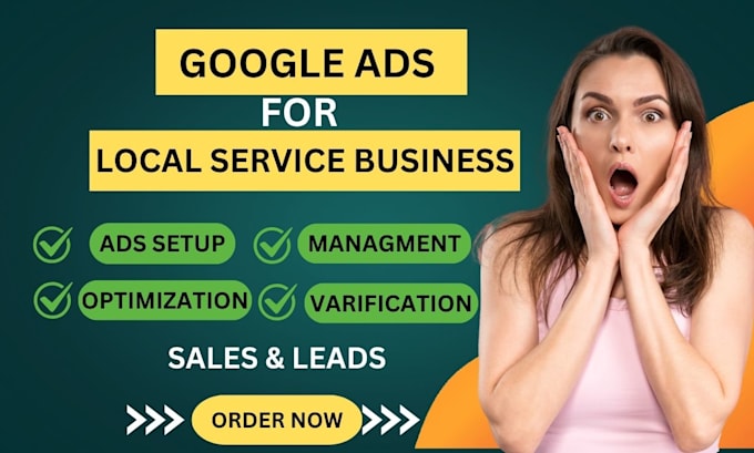 Gig Preview - Set up google ads for local business to get sales and leads