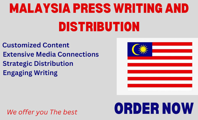 Gig Preview - Do malaysia press release writing and distribution