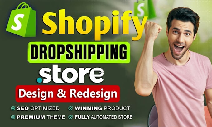 Gig Preview - Design, redesign shopify store, shopify dropshipping , dropshipping store