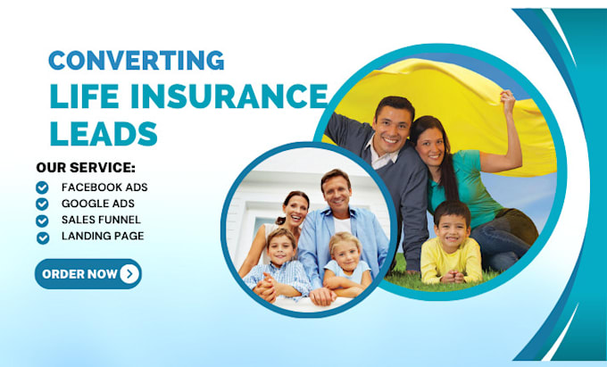 Gig Preview - Life insurance leads life insurance website insurance leads life insurance leads