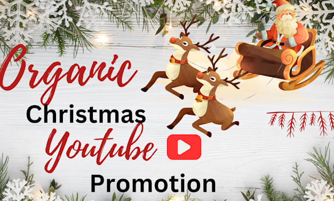 Gig Preview - Do organic, quality christmas, gospel youtube promotion,kids christmas promotion