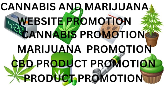 Gig Preview - Promote your cannabis and marijuana  website , product ,  on facebook and more