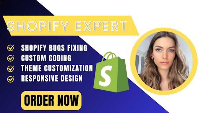 Gig Preview - Do shopify bug fix, theme customization and shopify custom coding