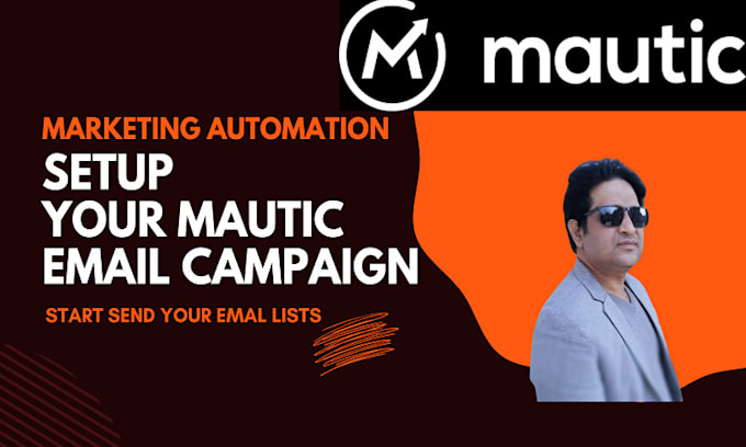 Gig Preview - Install mautic, configure it and set up sales campaigns