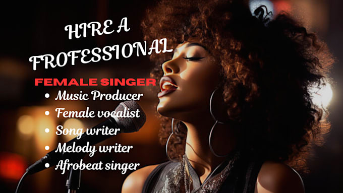 Gig Preview - Be your female afrobeat songwriter, soulful female singer, vocalist, pop rapper