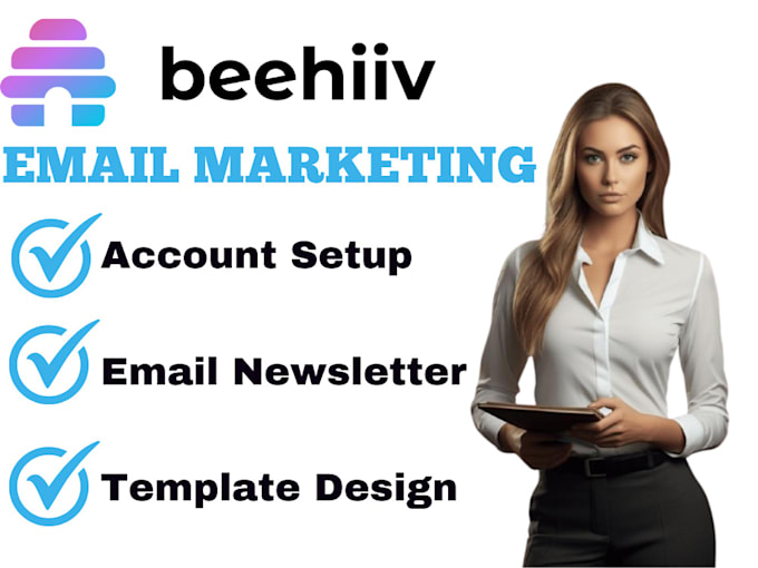 Gig Preview - Setup beehiiv account beehiiv newsletter template design