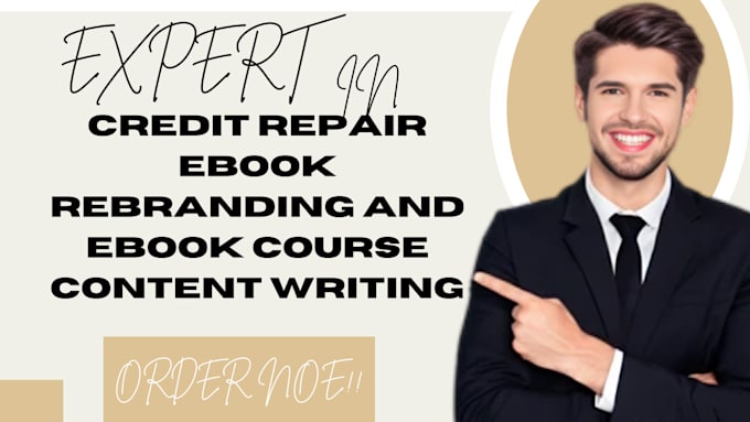 Gig Preview - Write credit repair ebook or rebrand credit ebook online course content creation