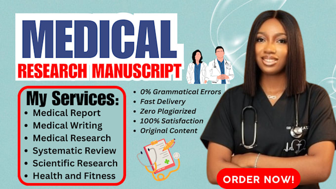 Gig Preview - Write or edit medical manuscript, systematic review, review article, case report