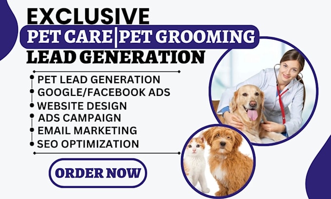 Gig Preview - Generate pets leads pet grooming pet dog training pet care website pet suppliers