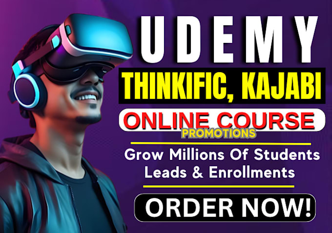 Gig Preview - Market thinkific online course promotion, udemy course promotion, kajabi sales