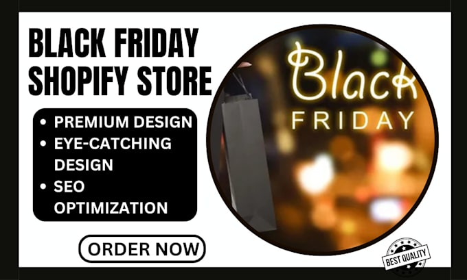 Gig Preview - Design profitable black friday store chrismas store firework shopify store