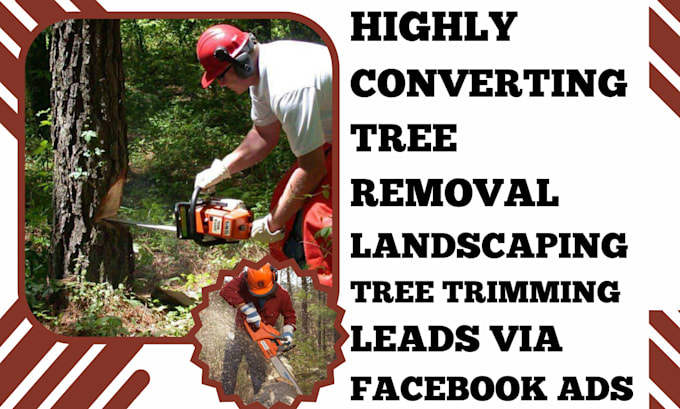 Gig Preview - Generate exclusive leads for tree removal, tree trimming and landscaping service