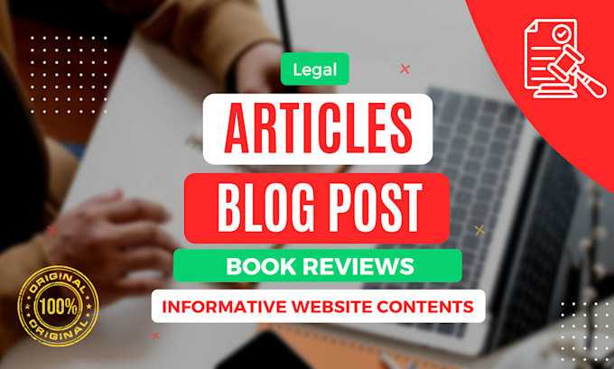 Gig Preview - Write legal articles, blog posts and web contents