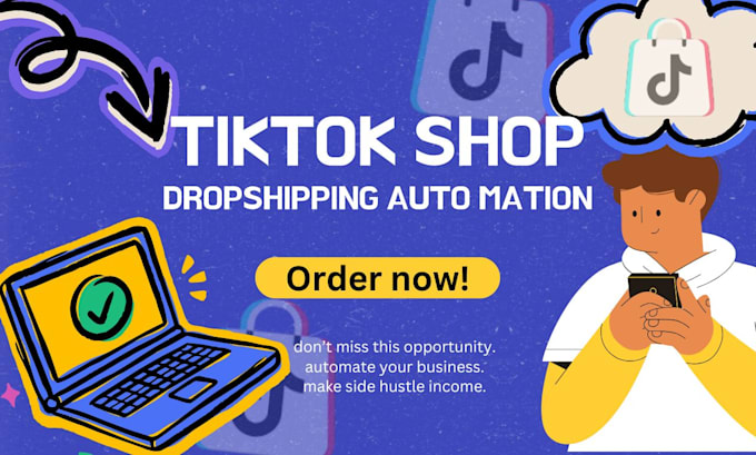 Gig Preview - Do professional dropshipping services for tiktok shop sellers