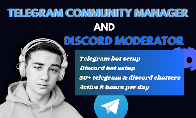 Gig Preview - Your telegram and discord community manager and moderator