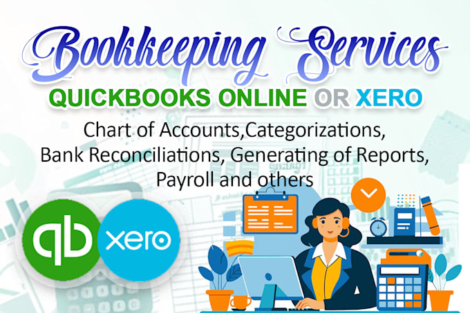 Gig Preview - Do bookkeeping services using xero or qbo