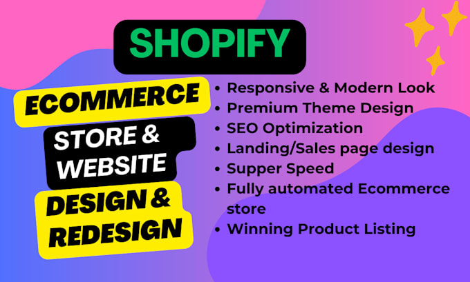 Gig Preview - Design and redesign shopify store, shopify dropshipping store, shopify website