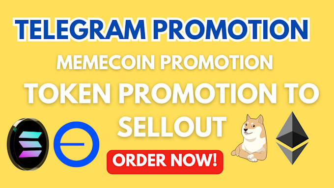 Gig Preview - Do crypto telegram promotion, ico, defi, solana, memecoin, to sellout your token