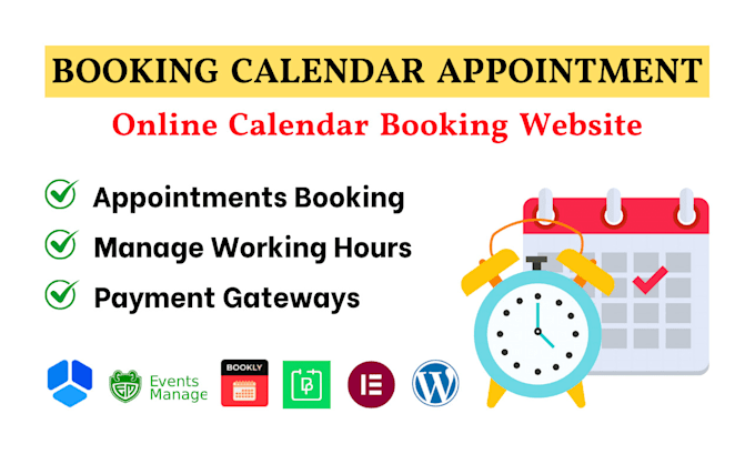 Gig Preview - Build booking calendar appointment website utilizing wordpress