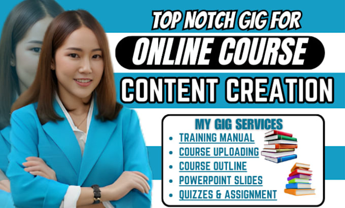 Gig Preview - Create training manual course creation course content online course