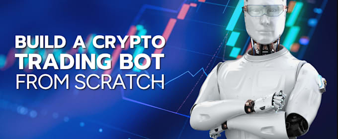 Gig Preview - Build trading bot, crypto bot, forex bot, crypto trading, ai trading bot