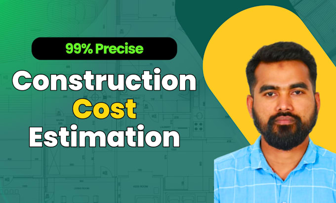 Gig Preview - Do precise construction cost estimation and material take off