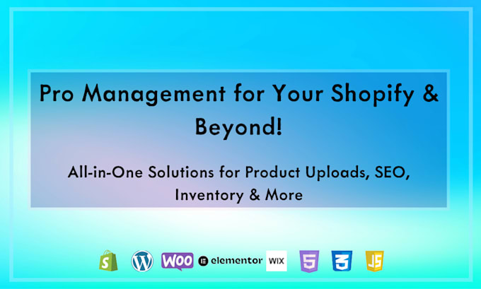 Gig Preview - Manage your ecommerce store for optimal success