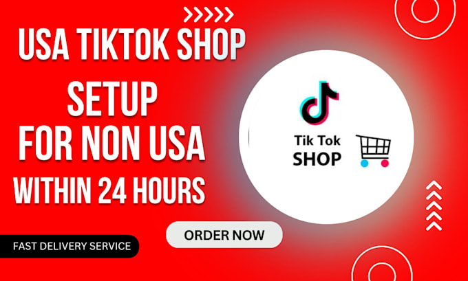 Gig Preview - Setup usa tiktok shop tiktok shop setup and be your business representative