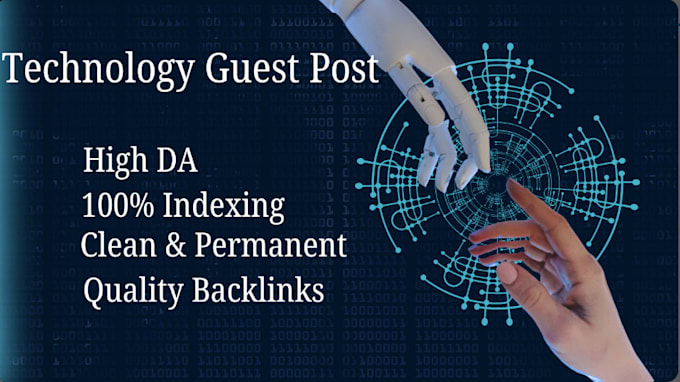 Gig Preview - Publish tech guest posts on technology blogs