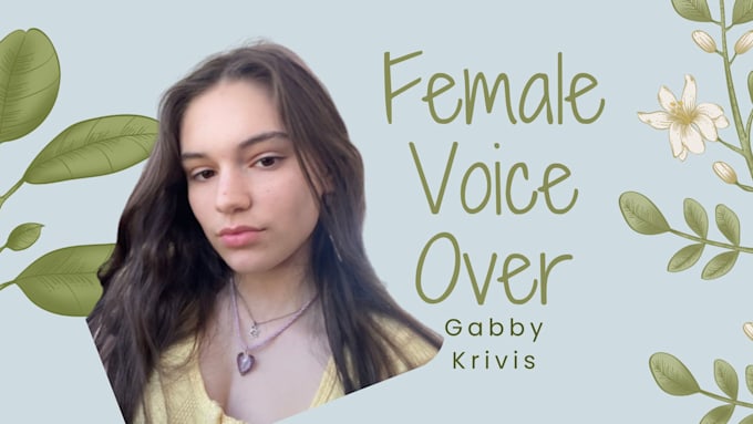 Gig Preview - Do female voice over for mostly anything