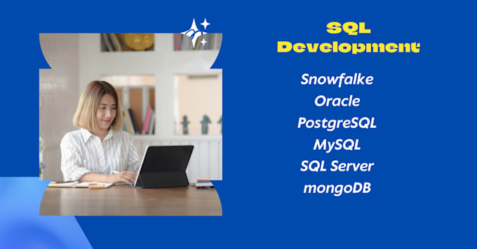 Gig Preview - Design databases, write sql queries, and work with pstgresql and snowflake