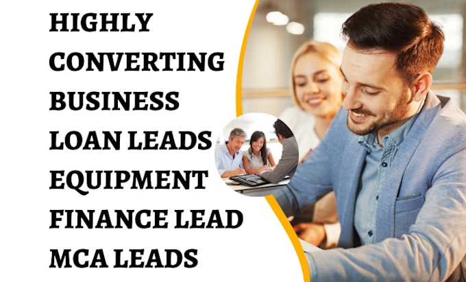 Gig Preview - Generate business loan leads equipment finance leads mca leads sales funnel