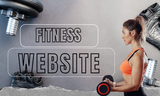 Gig Preview - Create a personal fitness trainer, gym website workout using figma wordpress