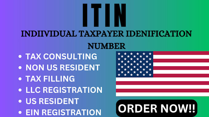 Gig Preview - Get your US itin individual taxpayer number as irs caa, llc ein for non resident