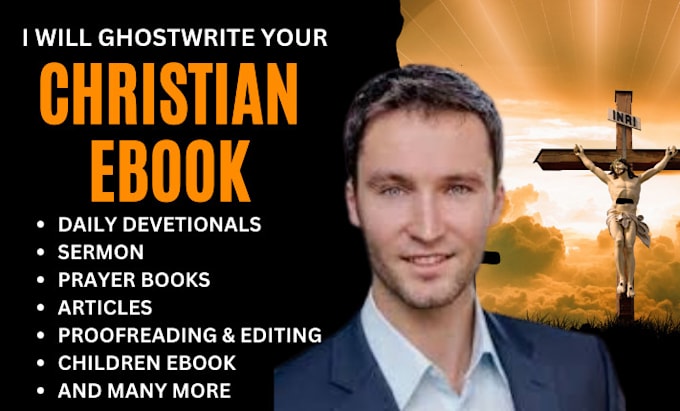 Gig Preview - Be your christian ebook writer, ghostwriter, devotional and content writer