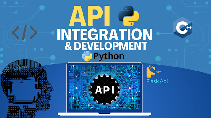 Gig Preview - Integrate and development of any api and python backend