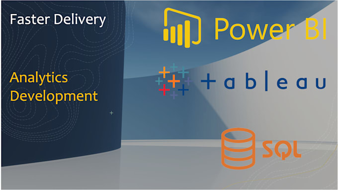 Gig Preview - Do custom tableau and power bi dashboards