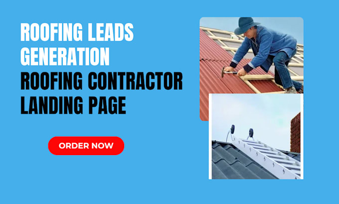 Gig Preview - Generate exclusive roofing contractor leads roofing landing page roofing website