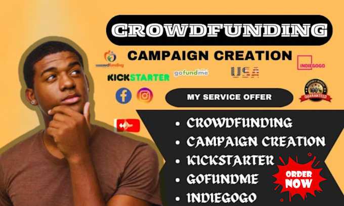 Gig Preview - Do crowdfunding campaign creation promotion on kickstarter gofundme indiegogo