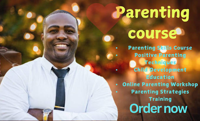 Gig Preview - Create relationship building course, parenting course, PPT, video course