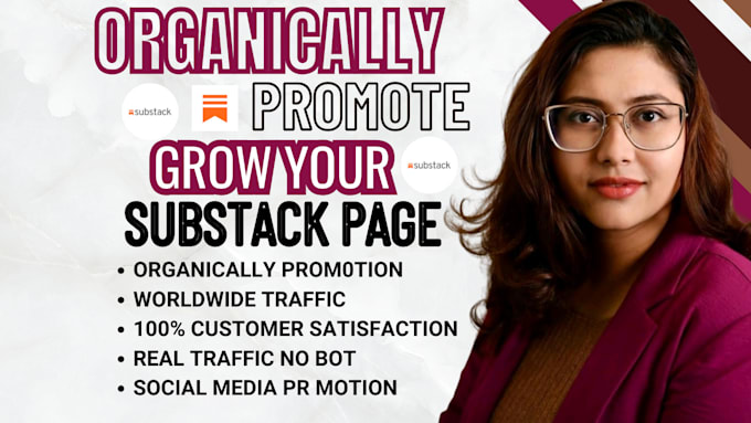 Gig Preview - Organically promote your substack page, substack promotion to active audience