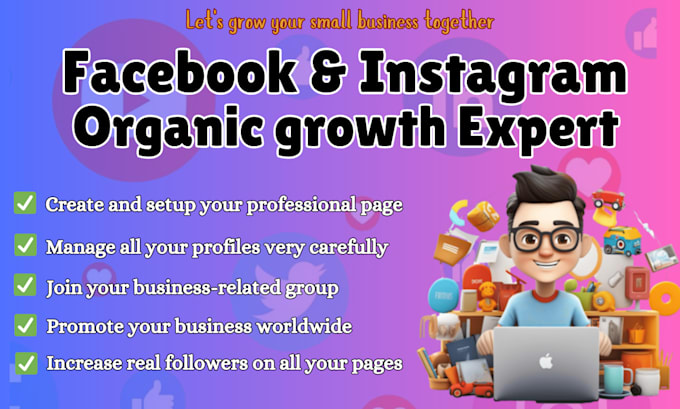 Gig Preview - Promote, manage, and grow your  fb, and ig pages organically