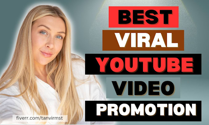 Gig Preview - Do organic best viral youtube video promotion