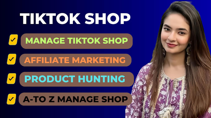 Gig Preview - Set up tiktok shop dropshipping with product hunting