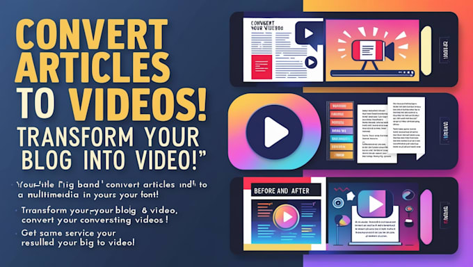 Gig Preview - Transform your blog posts into stunning videos