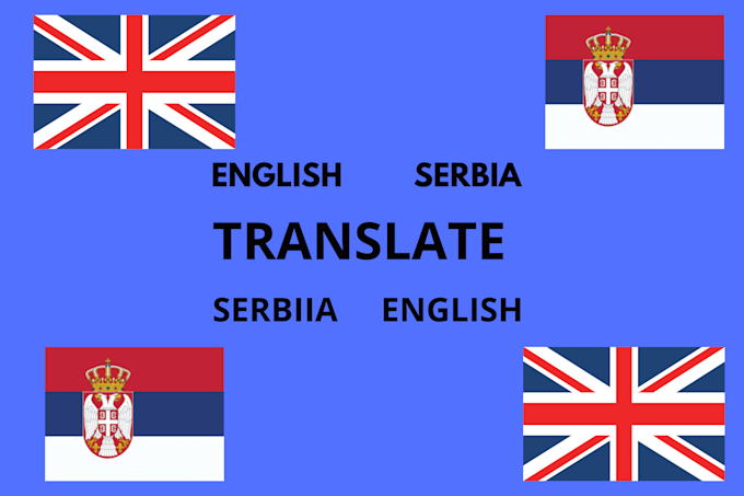 Gig Preview - Translate from english to serbia to english