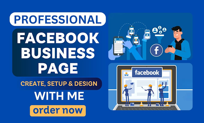 Gig Preview - Create, setup and design professional facebook business page