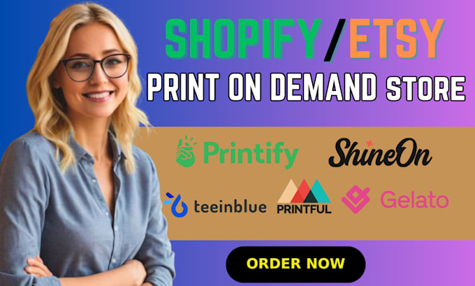 Gig Preview - Shopify etsy print on demand store shopify printful  shopify gelato shopify seo